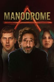 Ver Manodrome (2023) Online Flv HD